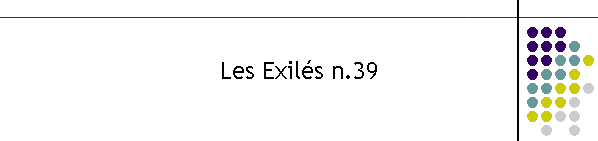 Les Exils n.39